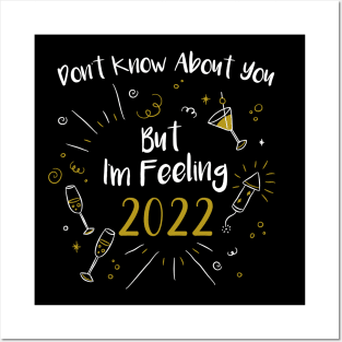 I'm feeling 2022 Posters and Art